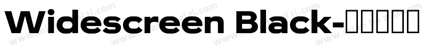 Widescreen Black字体转换